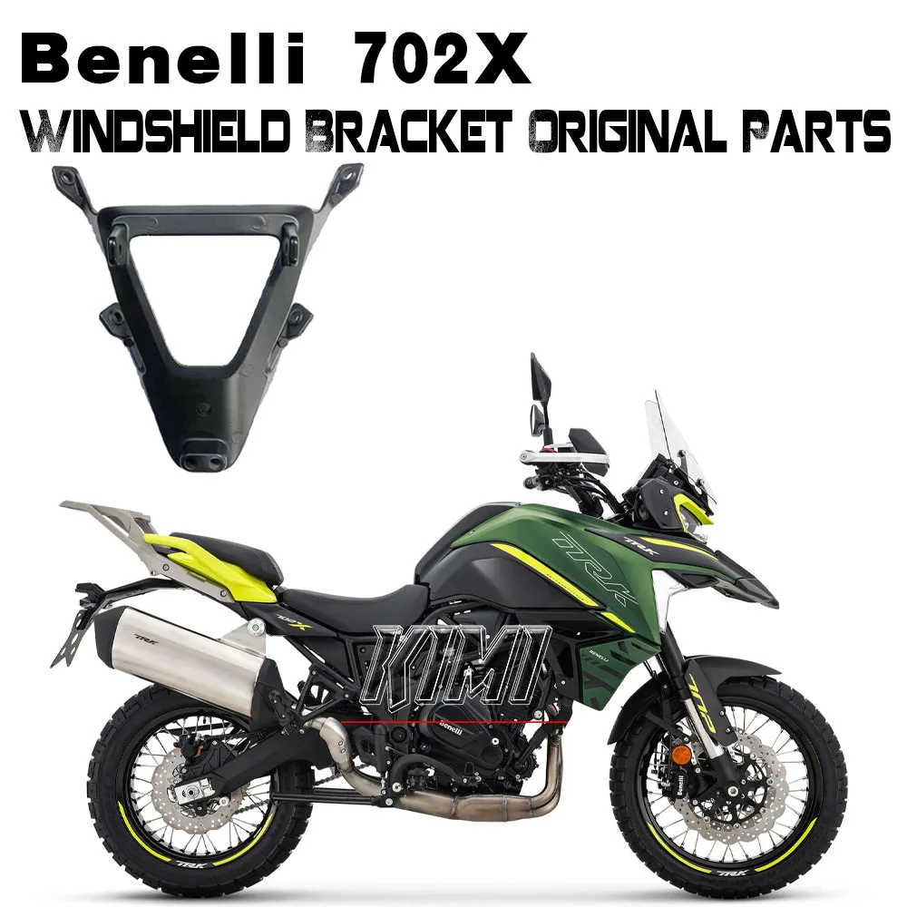 FOR Benelli TRK702 TRK 702 X TRK702X Original Accessories Front Windshield Bracket