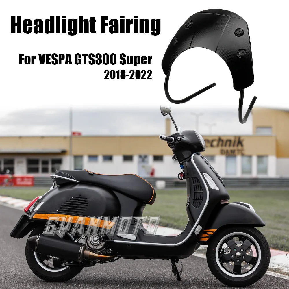 GTS300 Windscreen Windshield Wind Shield Screen Protector Headlight Cover New For Vespa GTS 300 Super 2018 2019 2020 2021 2022