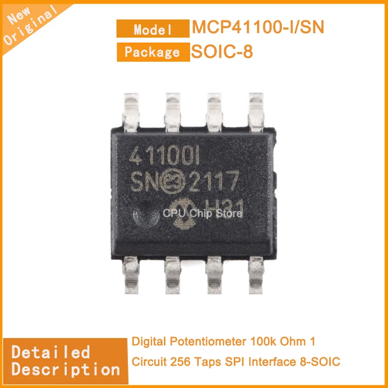 

5~50PCS New Original MCP41100-I/SN MCP41100 Digital Potentiometer 100k Ohm 1 Circuit 256 Taps SPI Interface 8-SOIC