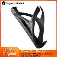 Soporte de taza de agua Original para Ninebot Segway MAX G3 ZT3 Pro F3 F3 Pro E3 E3 Pro, soporte para hervidor de patinete eléctrico, piezas para botellero