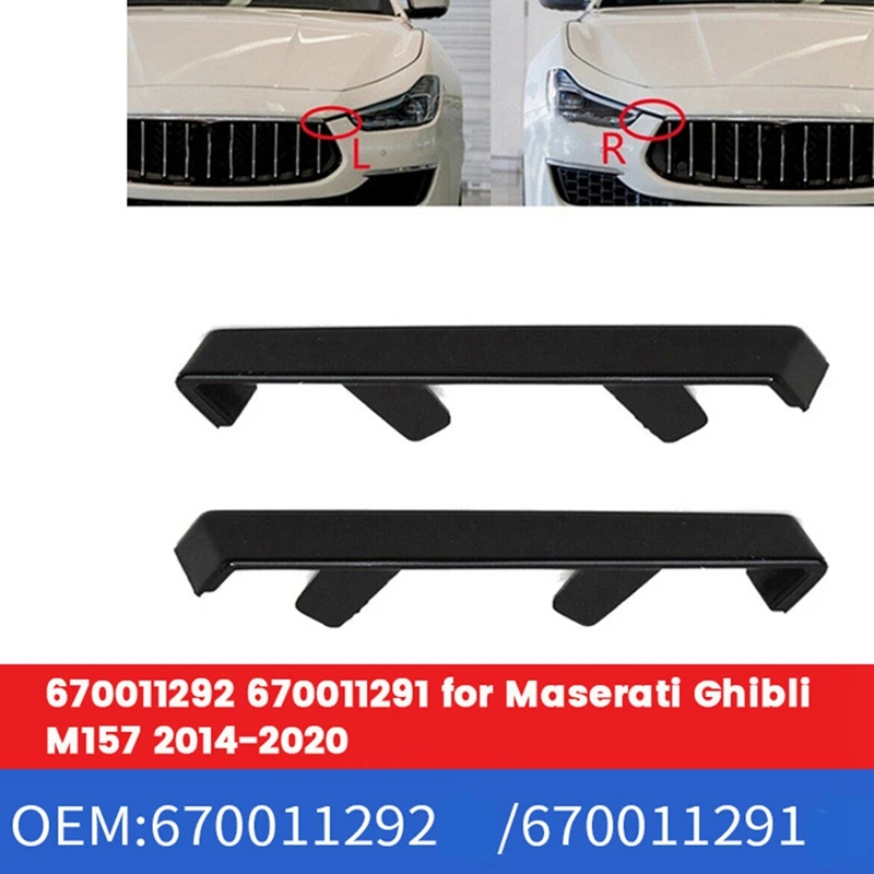 1Pair Front Bumper Panel Trim Strip 670011292 670011291 For Maserati Ghibli M157 2014-2020 Front Bar Side Small Holder