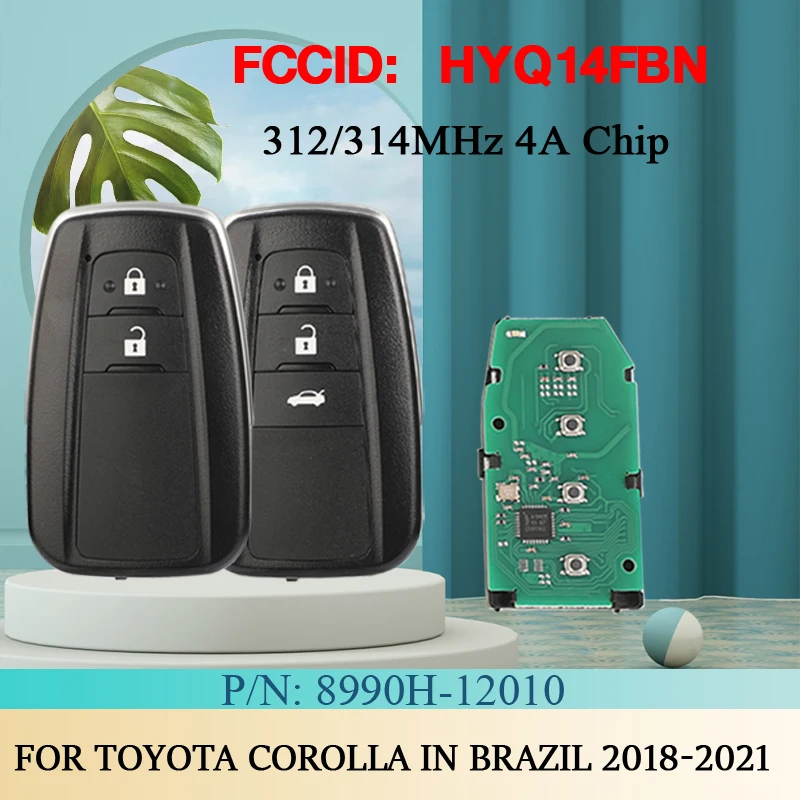 

Jingyuqin 8990H-12010 2/3BTN 4A чип 312/314 МГц автомобильный ключ дистанционного управления для Toyota Corolla в Бразилии 2018-2021HYQ14FBN приближения