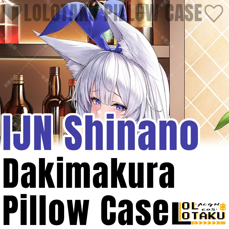 IJN Shinano Dakimakura Azur Lane Game Hugging Pillow Case Otaku Full Body Pillow Cover Cushion Case Home Bedding Gift Decor QYZY