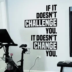 If It Doesn't CHALLENGE You Quotes Gym Wall Sticker Vinyl Home Gym Decor Training Room Fitness Studio Decal Removable Mural Q054