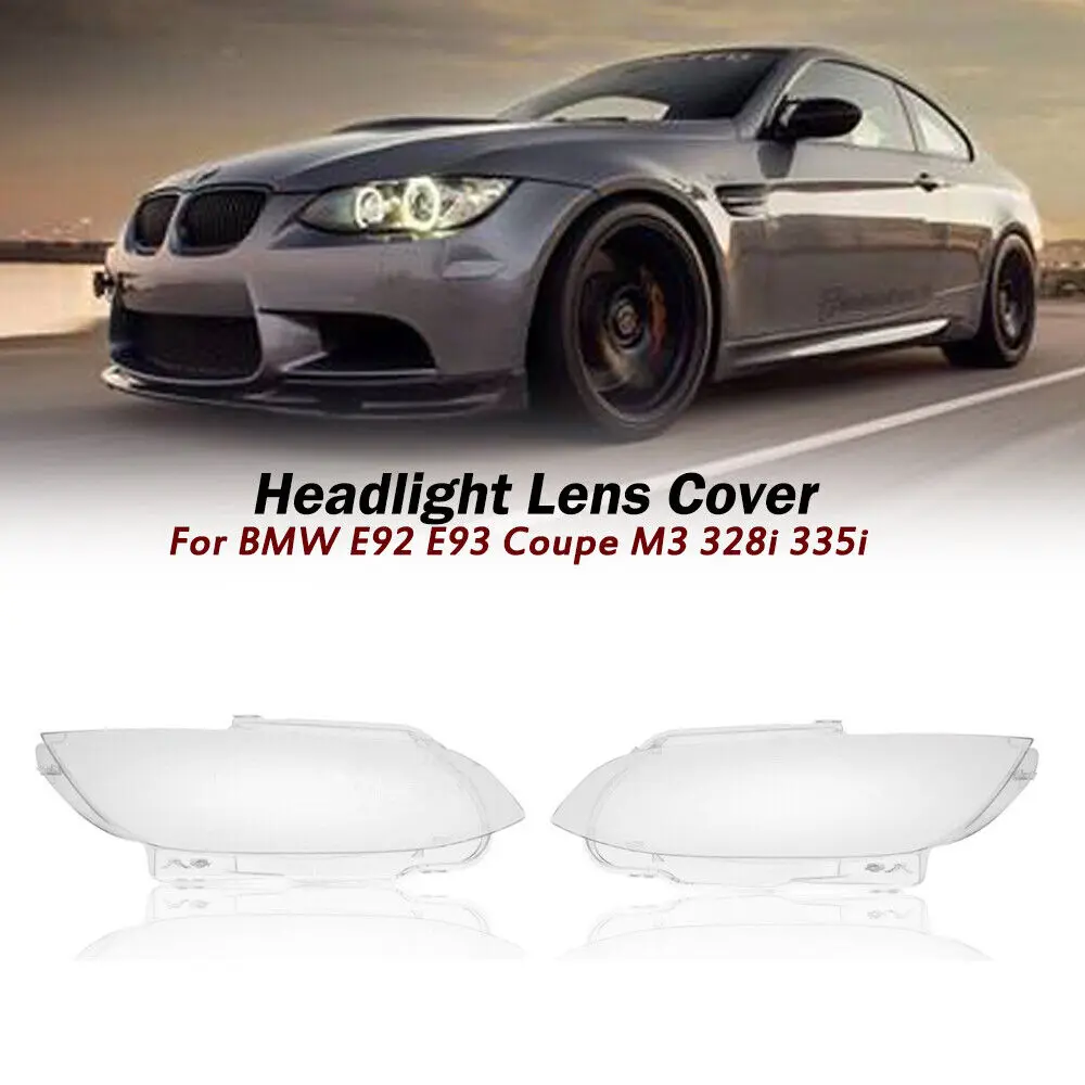 Car Front Headlight Lens Covers For BMW E92 E93 Coupe Convertible M3 2006-2010 Clear Headlamp Cover Shell