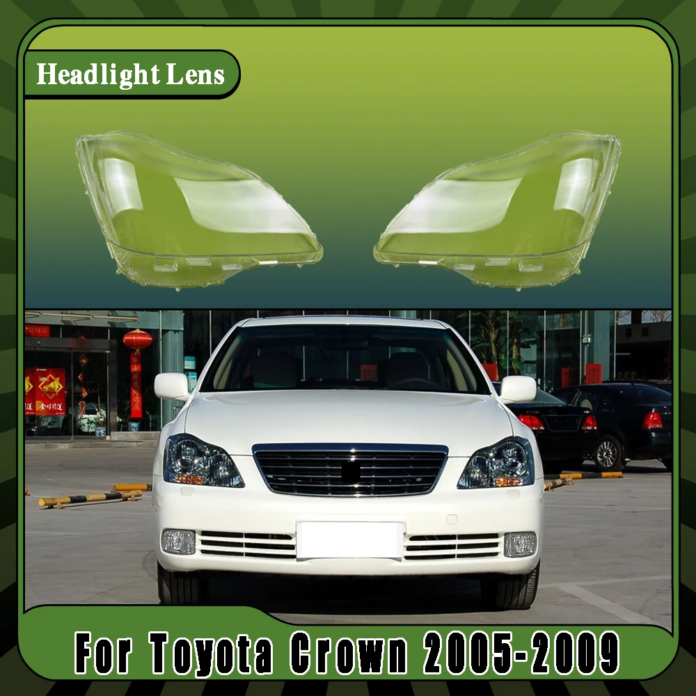 Car Front Headlight Lens Cover Clear Car Light Glass Shell Plexiglass Replace Original Auto Gadgets For Toyota Crown 2005-2009