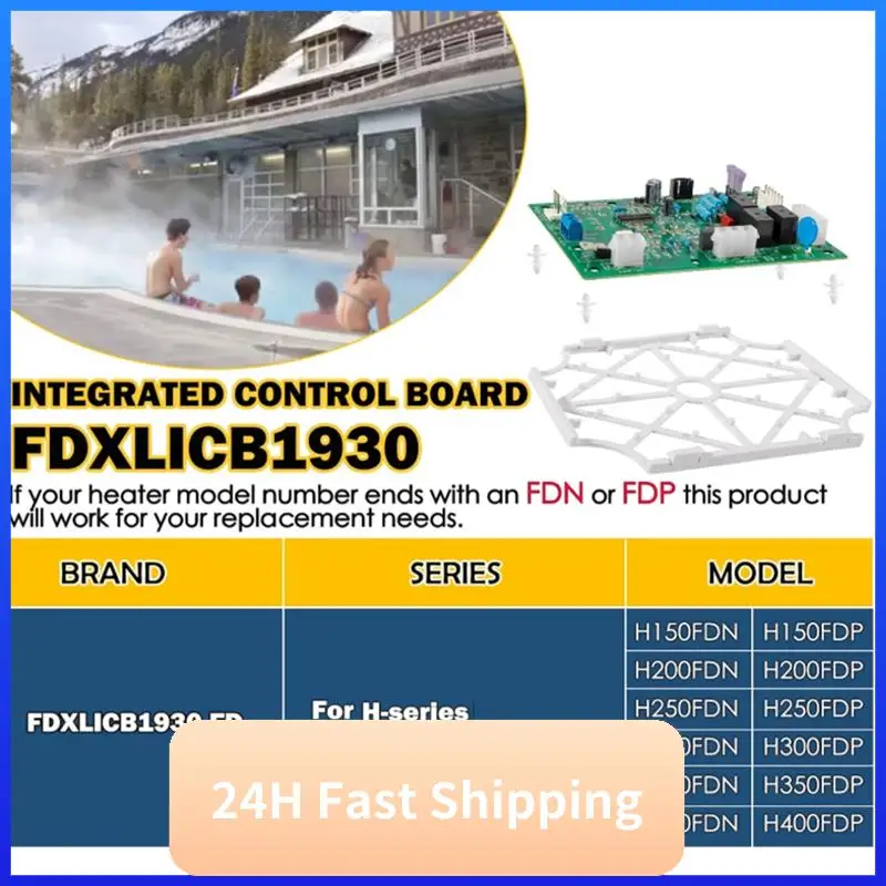 【2025 HOT】FDXLICB1930 FD مجموعة استبدال لوحة التحكم المتكاملة لـ Hayward Universal H-Series Low Nox Pool Heater