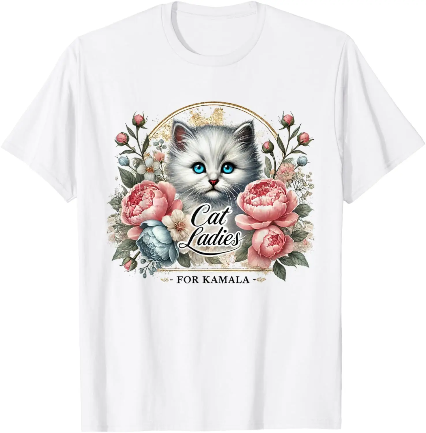 Cat Ladies Kamala Harris Cottagecore Persian Kitten Peony T-Shirt