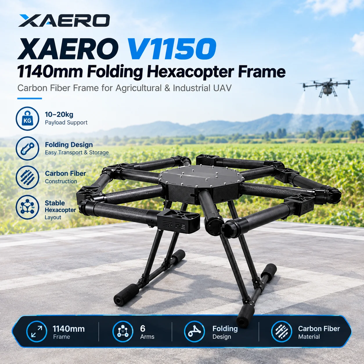 XAERO V1150 1140mm Folding Hexacopter Frame 10-20kg Carbon Fiber for Agriculture Industrial UAV
