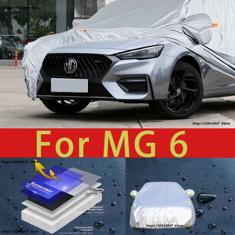 

For MG 6 Outdoor Protection Full Car Covers Snow Cover Sunshade Waterproof Dustproof Exterior Car accessories