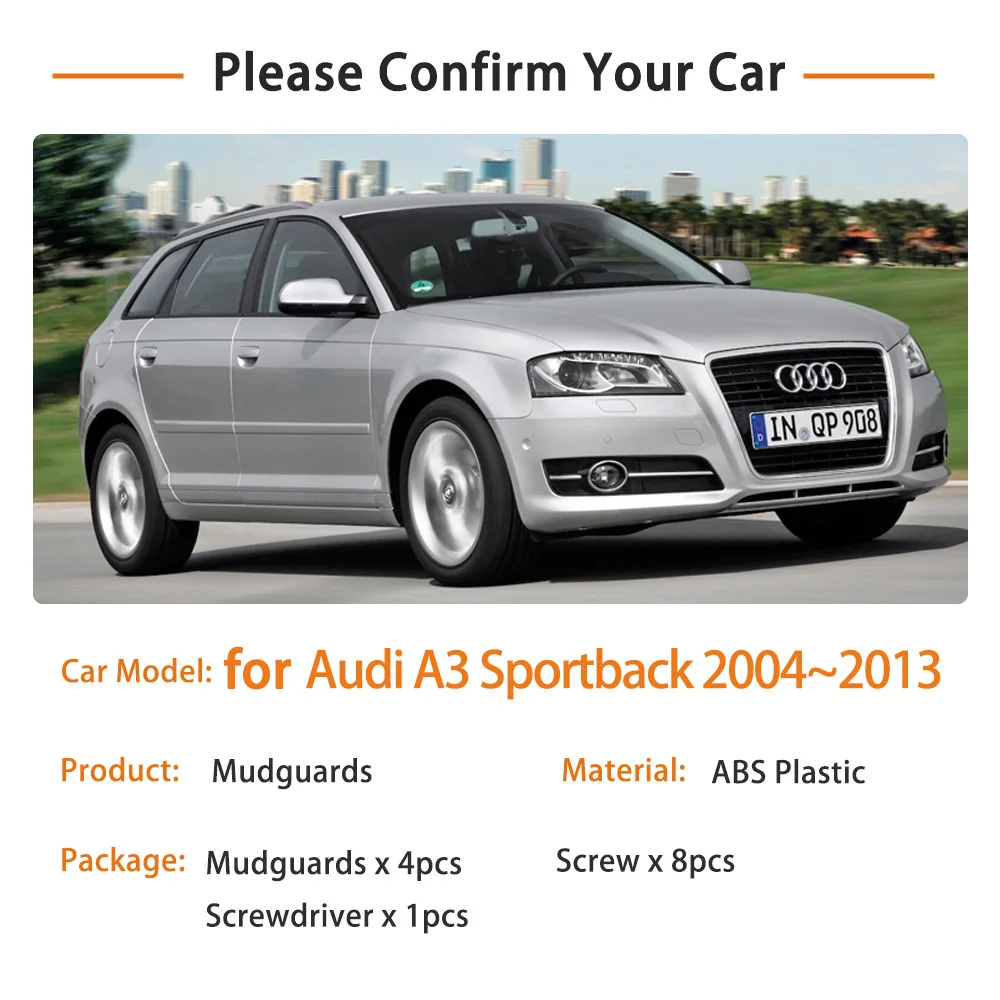 For Audi A3 8P Sportback 2004~2013 2012 2011 2010 2009 2008 2007 2006 2005 Mud Flaps Mudguards Splash Guards Fender Accessories