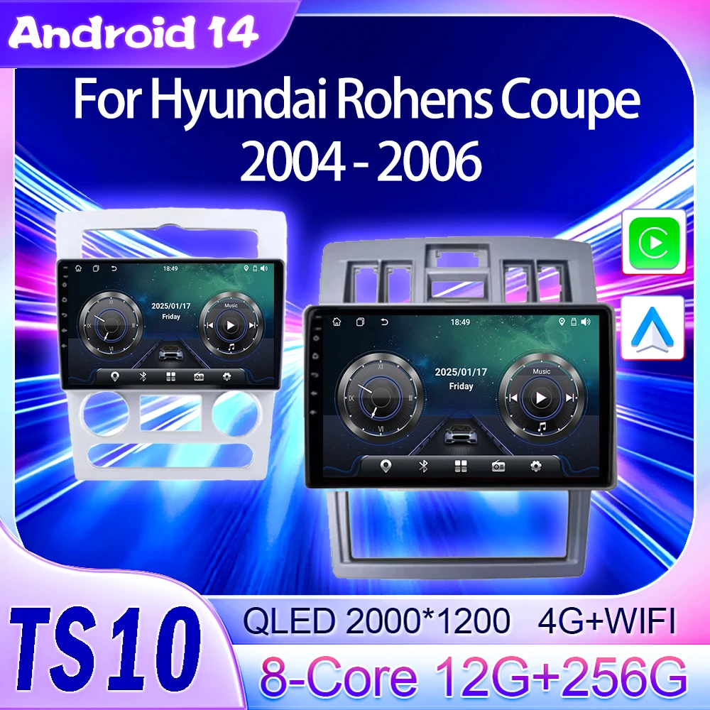 

Android 14 For Hyundai Rohens Coupe 2004 - 2006 Car Radio Multimedia Player Autoradio GPS Carplay Android Auto Touch Screen Wifi
