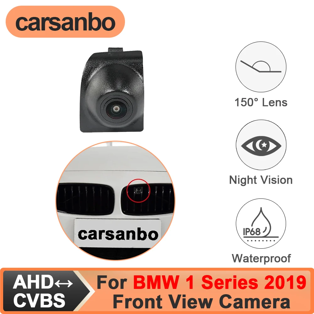 

Carsanbo For BMW 1 Series 2019 Front Parking Camera CVBS 480P AHD 720P 1080P Optional Fisheye 150° Lens Waterproof Night Vision