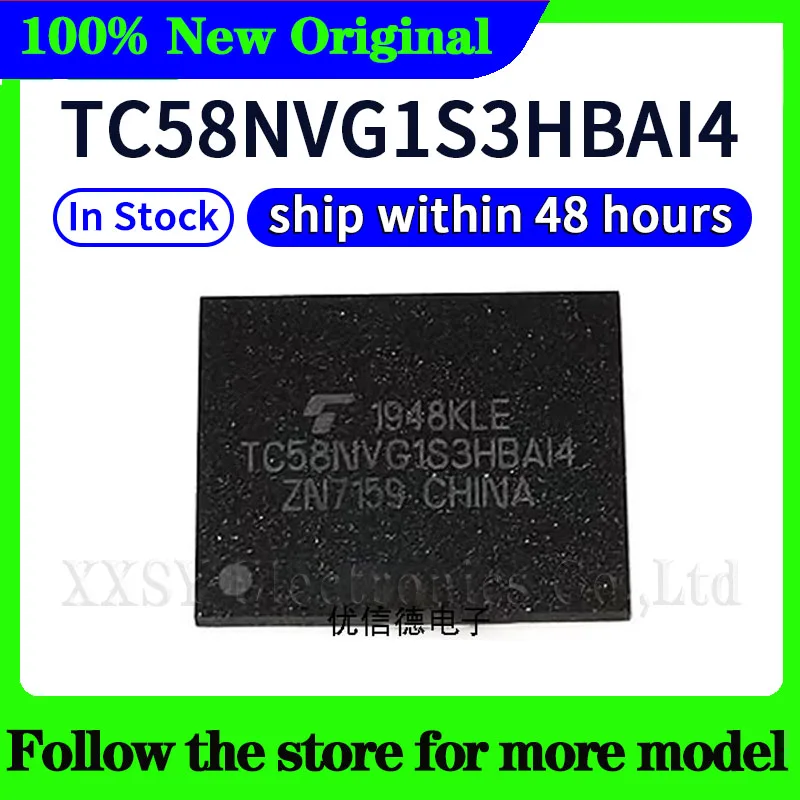 

TC58NVG1S3HBAI4 High quality New