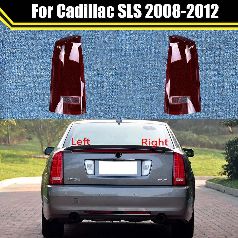 

Задний фонарь для Cadillac SLS 2008-2012, задний фонарь, сменный корпус, задняя крышка автомобиля, маска, абажур