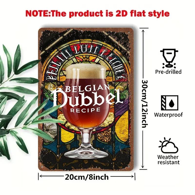 1PC 2D Flat Metal Sign Belgian Dubbel Beer Recipe Color Window Design Retro Tin Poster Bar Kitchen Cellar Wall Decor 8x12 Inch