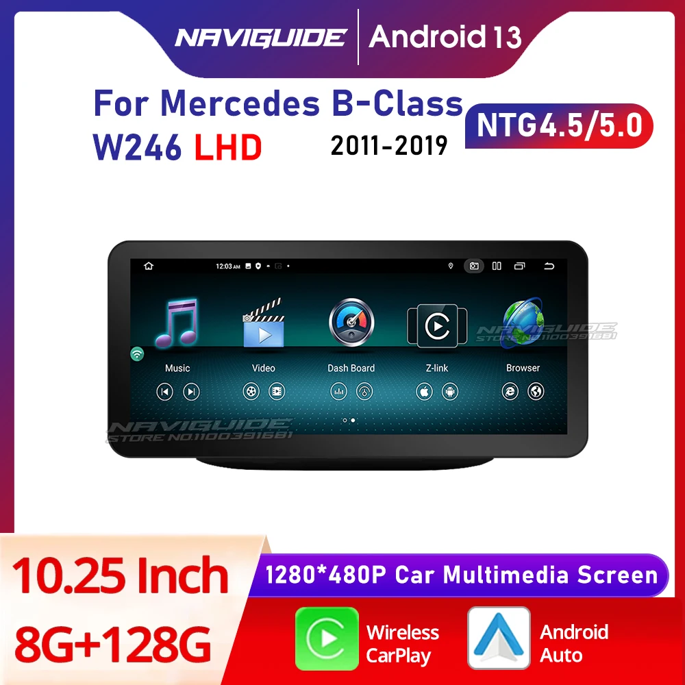 NAVIGUIDE 10.25'' Android 13 For Mercedes B Class W246 LHD 2011-2019 Car Radio Multimedia Plauer BT Carplay Navi GPS Navi Stereo