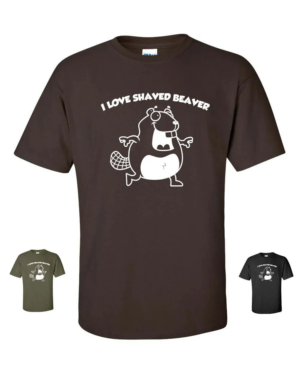 I Love Shaved Beaver Funny Offensive Animal Lovers Smooth Men''s Tee Shirt