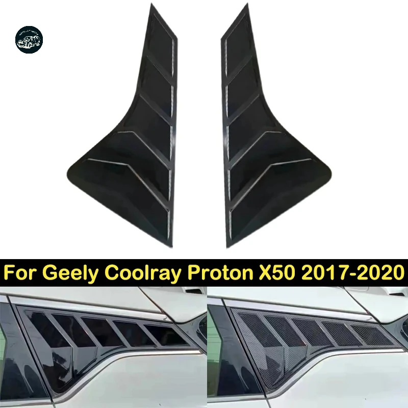 

2pcs For Geely Coolray Proton X50 Rear Triangular Window Decorative Blinds Spoiler Panel