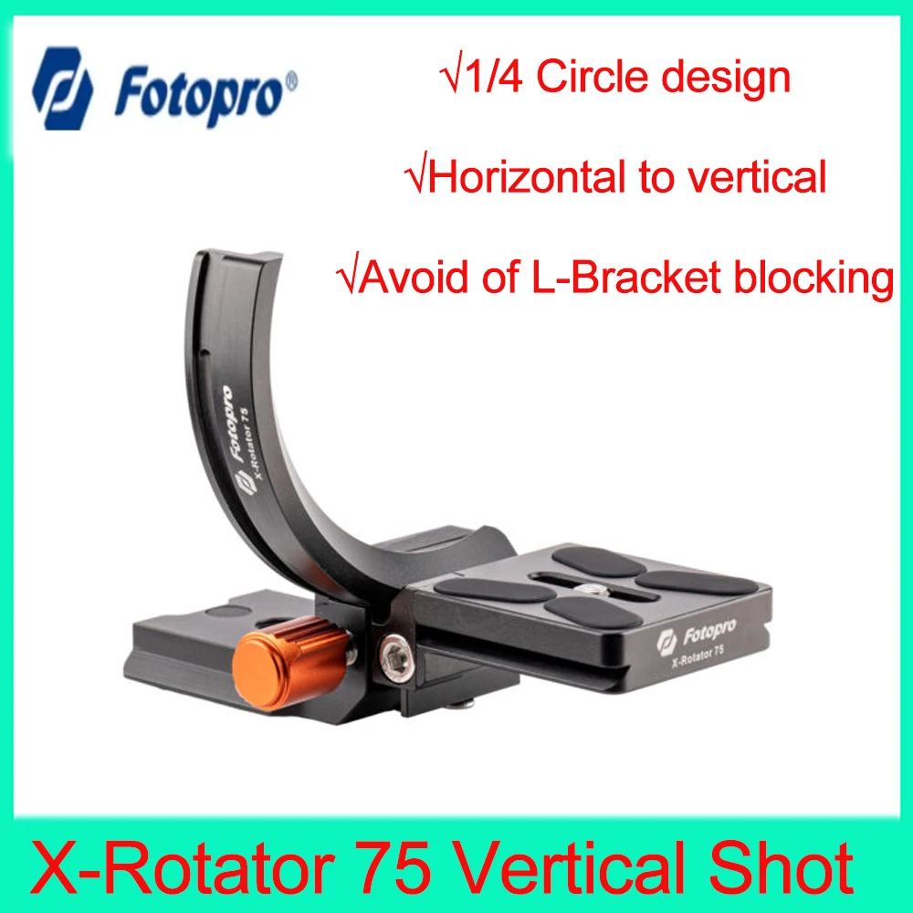 

Fotopro X-Rotator 75 Vertical Shot 1/4 Circle Design Horizontal to Vertical Ring for Nikon Lumix Sony Tamron Sigma Lens/Camera