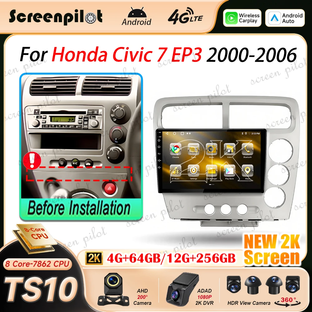Android 16 Car Radio Stereo For Honda Civic 7 EP3 2000-2006 RHD Right Hand Drive RDS Multimidia Player GPS Carplay Android Auto