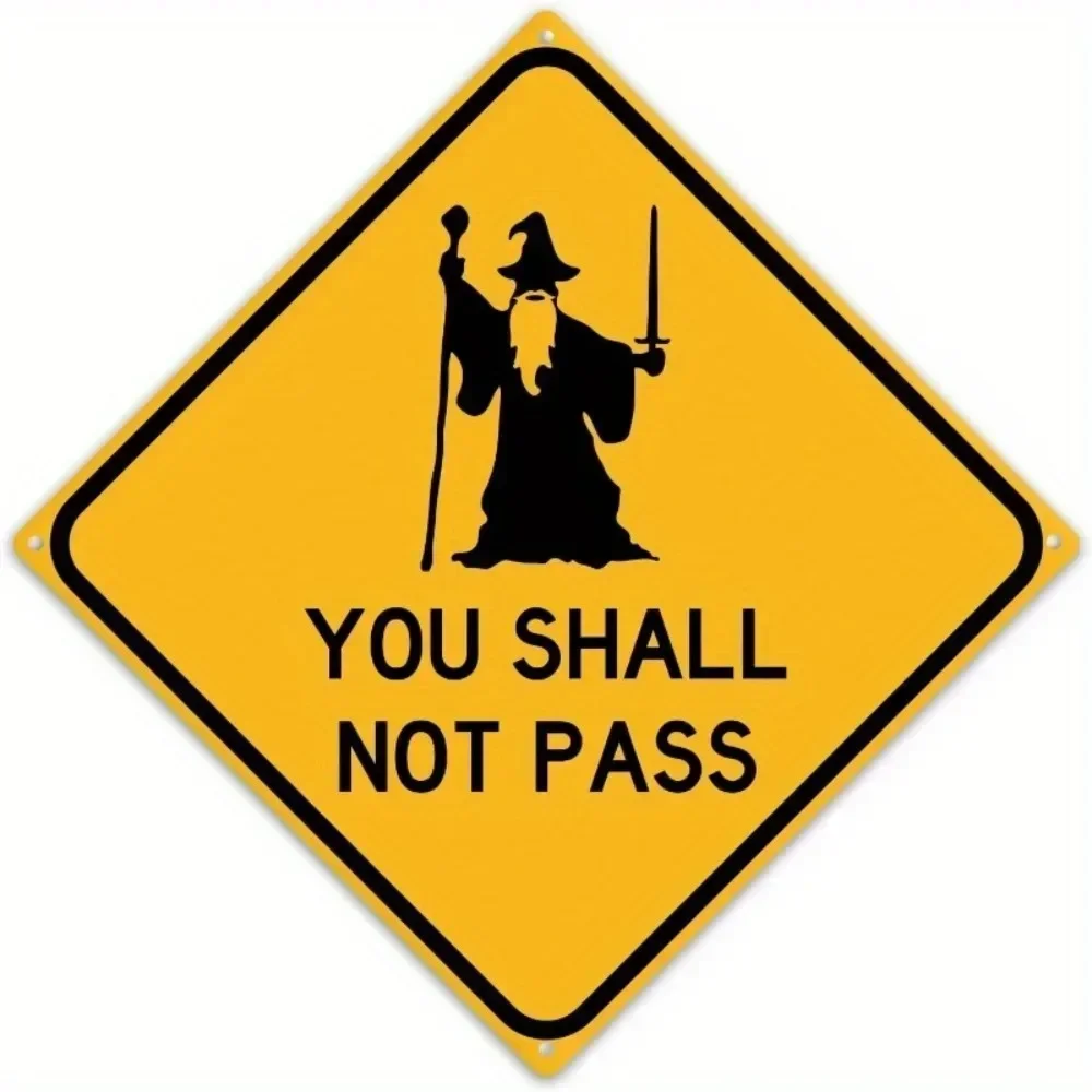 8x8 Inch You Shall Not Pass Wizard Sword Funny Metal Tin Sign Durable Aluminum Wall Art Decor for Man Cave Garage Bedroom