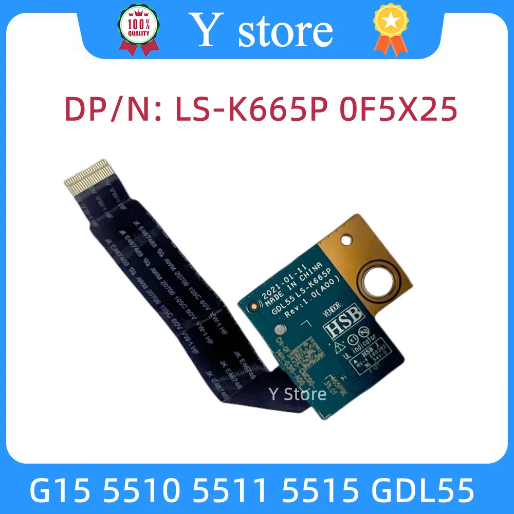 

Y Store Original For DELL G15 5510 5511 5515 GDL55 LS-K665P KB BL CONNECTOR Baord 0F5X25 F5X25 Fast Shipping