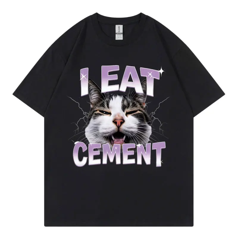 

I Eat Cement Funny Cat Meme Graphic T Shirts Men Women Clothing Fashion Y2k Short Sleeve T-shirts Summer Casual Cotton T-shirt