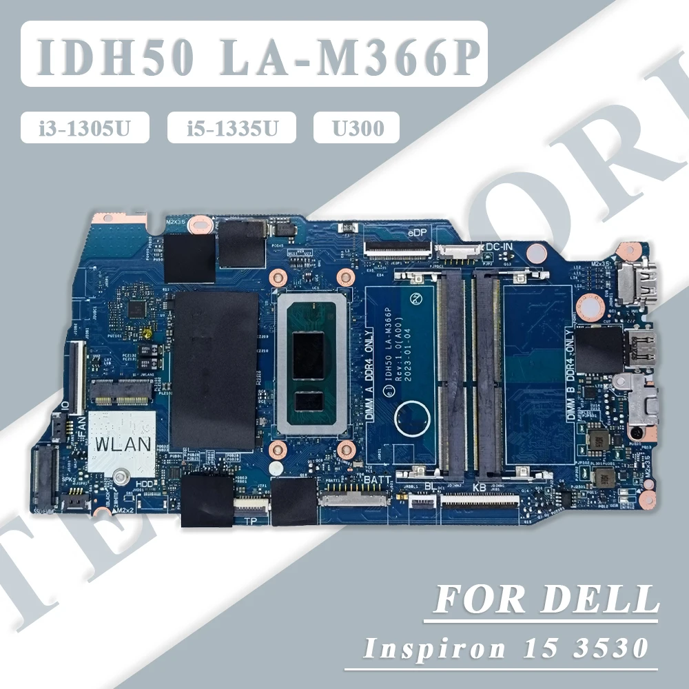 IDH50 LA-M366P For Dell inspiron 15 3530 Laptop Motherboard With i3/i5-13th Gen CPU 0Y9Y9K 0CH4T7 0G7XVC Mainboard Full Tested