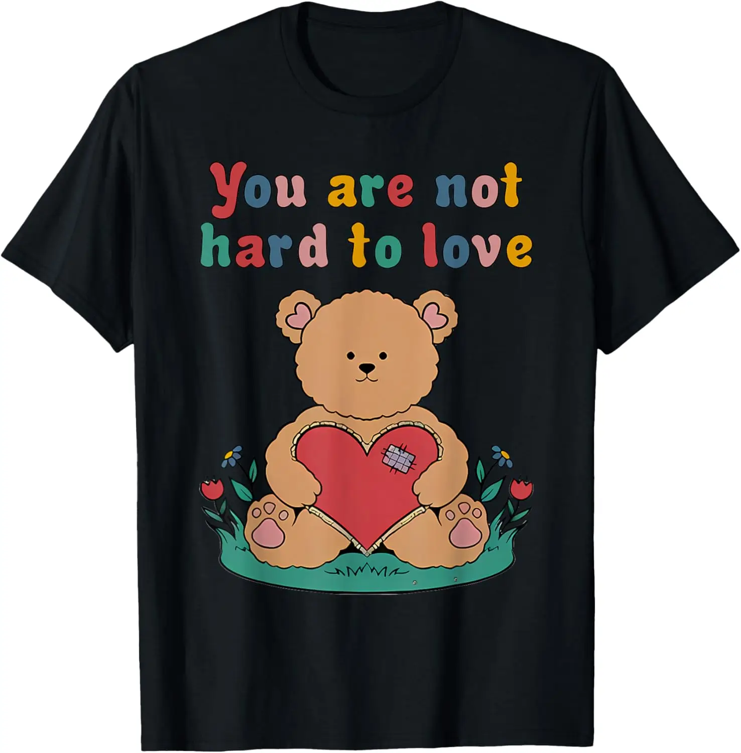 Футболка You Are Not Hard To Love Self-Care Is For Everyone Bear