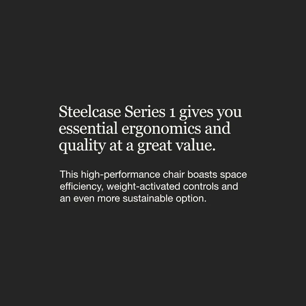 Steelcase-silla de oficina ergonómica serie 1, que da respuesta a tu peso corporal, perfecta para el hogar, más de 8 horas de tiempo de sentarse, transpirable