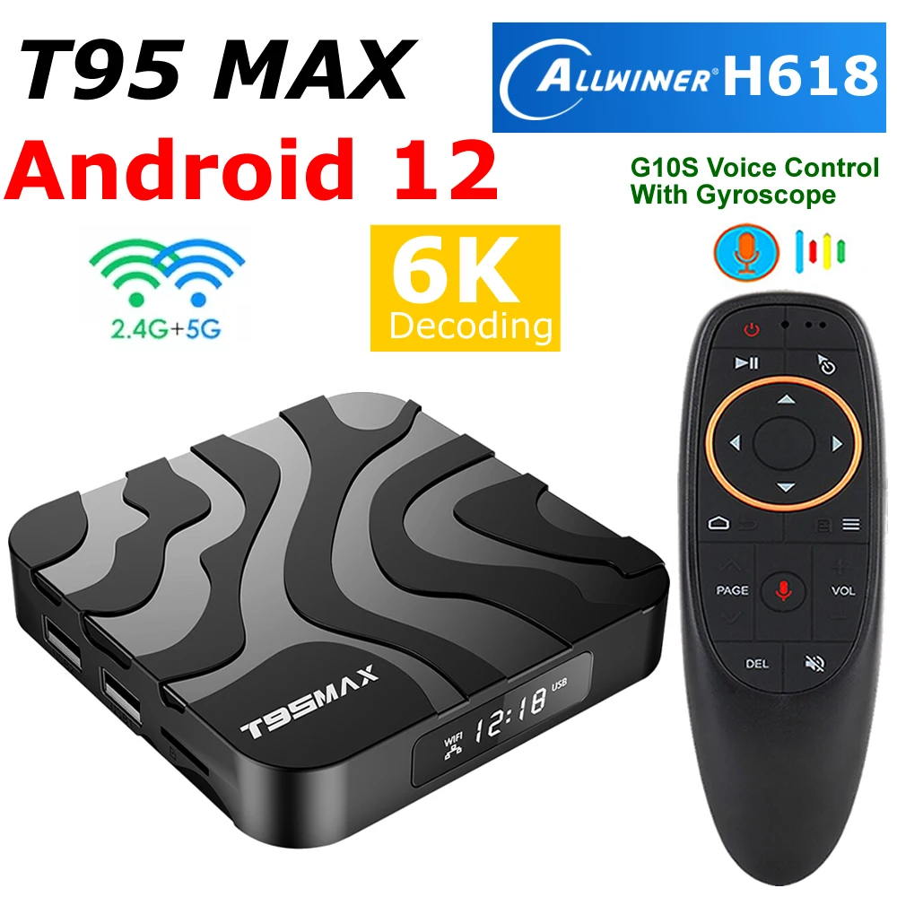 T95 MAX H618 TV BOX Android 12 Allwinner H618 MAX 4G RAM 64G ROM Set Top Box 6K Decoding 5G Dual WIFI HDR10 4K Media Player