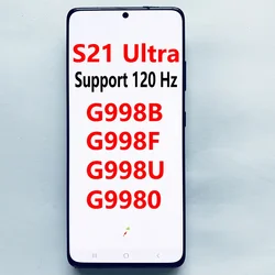 SUPER AMOLED 120Hz G998U LCD For Samsung S21 Ultra 5G G998 G998B LCD Display Touch Screen For S21 ultra LCD With Frame 85% New