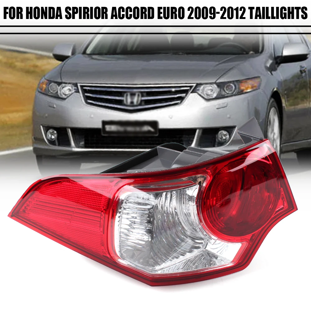Left/Right Side Tail Lamp for Honda Spirior Accord Euro 2009 2010 2011 2012  Rear Tail Light Brake Lamp with