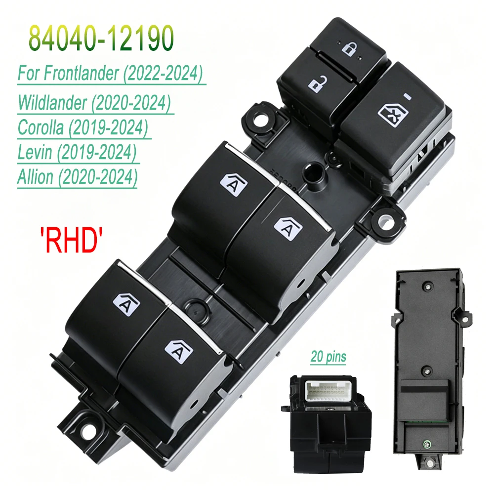 For Toyota Frontlander Wildlander Corolla Levin Allion Front Right Electric Power Window Glass Lifter Button Switch 84040-12190