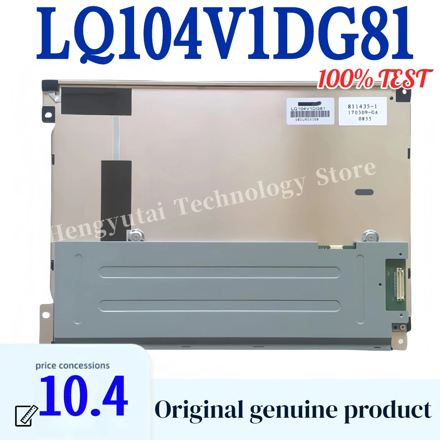 

Совершенно новая оригинальная ЖК-панель Lq104V1Dg81 с диагональю 10,4 дюйма и разрешением 640*480, доступна для тестирования.