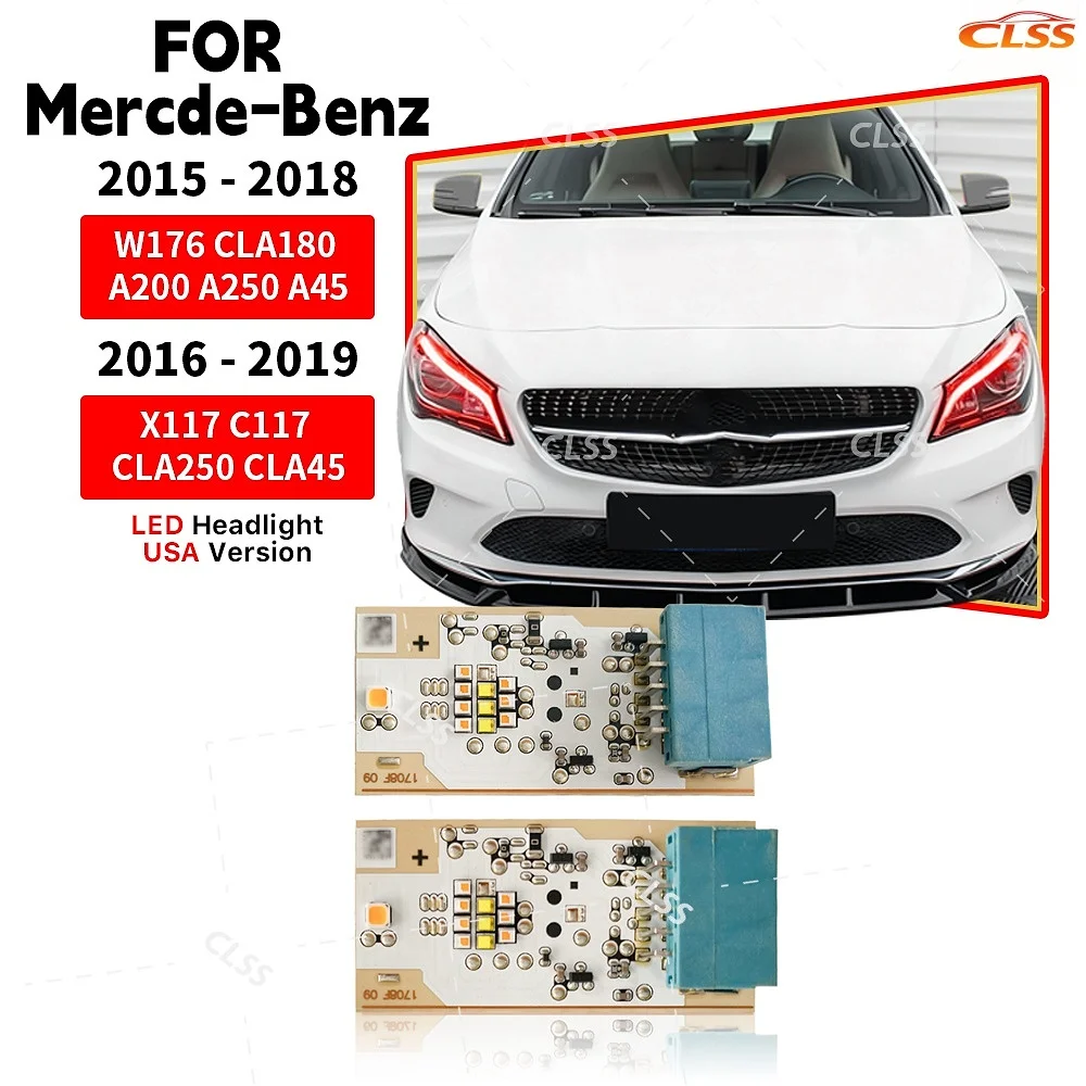 

Daytime Running Light Lightsource For Mercedes-Benz W176 CLA180 250 C117 2016-2018 DRL LED Turn Signal Lights Boards A1769066500