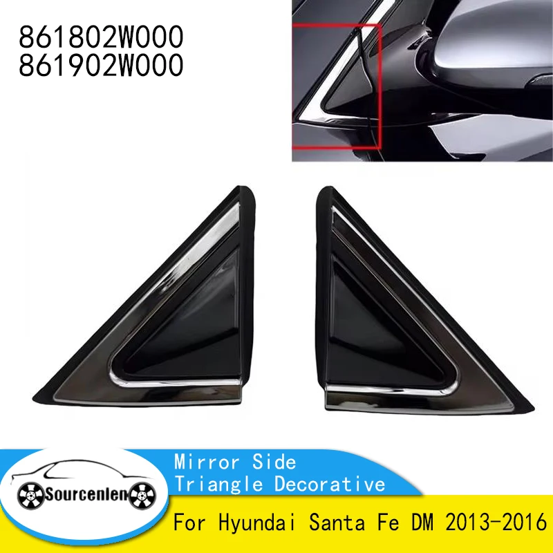 For Hyundai Santa Fe DM 2013-2016 Front Mirror Side Triangle Decorative Molding Component OEM 861802W000 861902W000