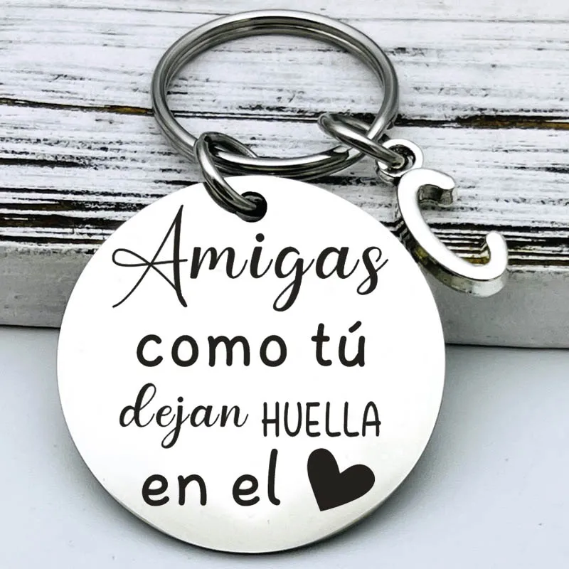 Spanish AMIGA Keychain Sister Gift Amigas Como Tú Dejan Huella Best Friend Gift