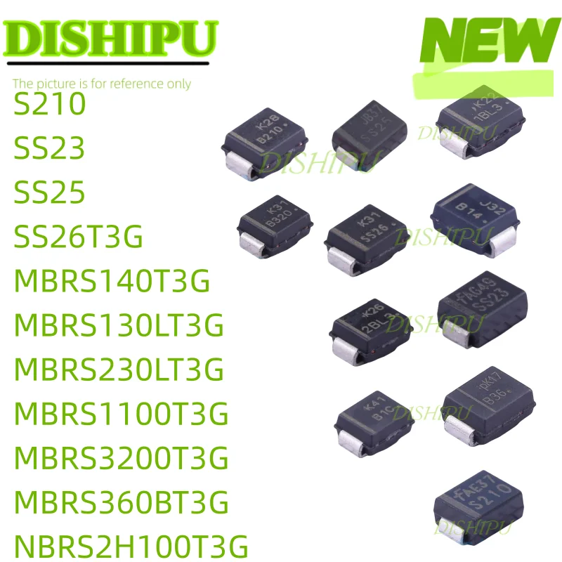 

10PCS Diode S210 MBRS130LT3G MBRS140T3G SS23 SS25 SS26T3G MBRS360BT3G MBRS230LT3G MBRS1100T3G NBRS2H100T3G MBRS3200T3G SMB