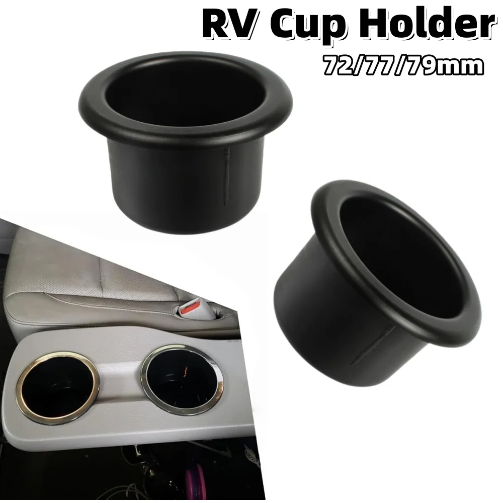 1PCS RV Cup Holder 72/77/79mm Modification Cup Holder RV Interior Storage Accessories For Camping Caravan Boat Yacht Motorhome