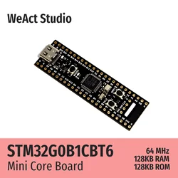 WeAct STM32G0B1CBT6 STM32G0B1 STM32G0 STM32 çekirdek kurulu Demo kurulu