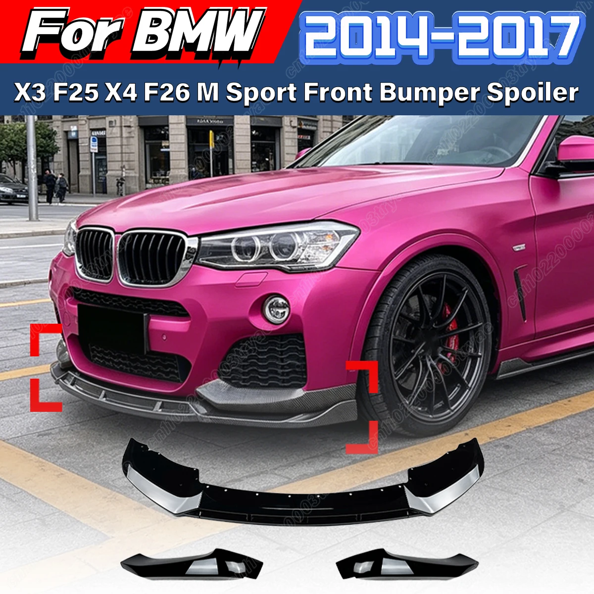 

For BMW X3 F25 X4 F26 M Sport M40i XDrive 20i 28i 30i 35i 20d 30d 35d 2014 2015 2016 2017 2018 Front Bumper Spoiler Splitter Kit