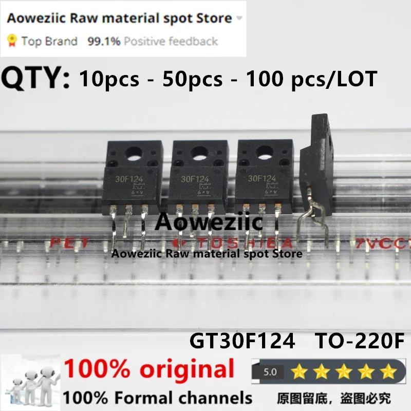 Aoweziic 100% nowe importowane oryginalne GT30F124 30F124 TO-220F powszechnie stosowane rurki plazmowe ciekłokrystaliczne