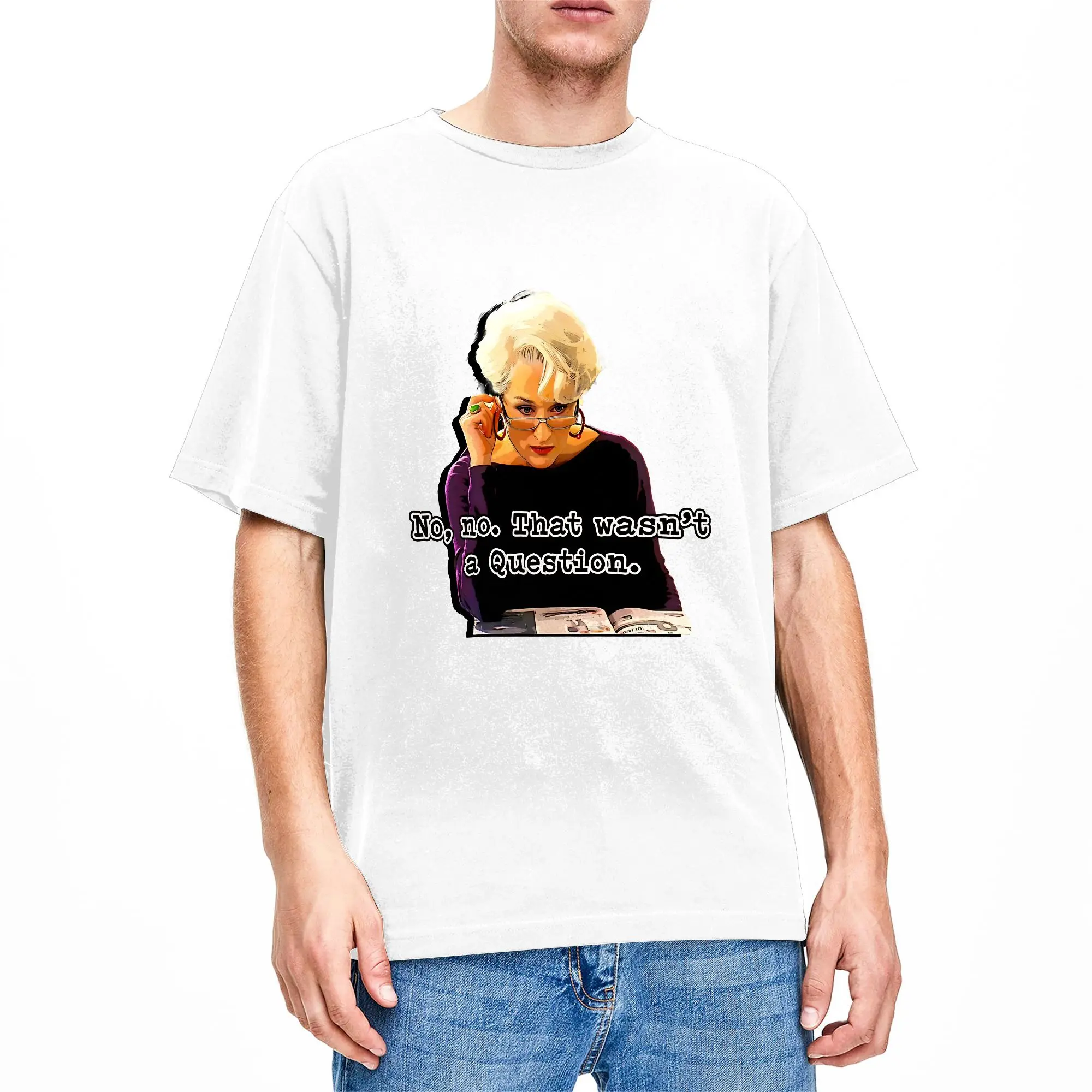Vintage T-Shirt Not a question Devil Wears Poster Miranda Cotton T Shirts  Novelty Tee Shirt Men Summer Short Sleeve Top Tees