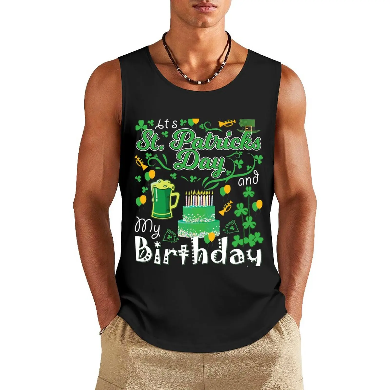 

Funny Saint Patricks Day My Birthday Drinking Gifts Tank Top T-shirt man gym top