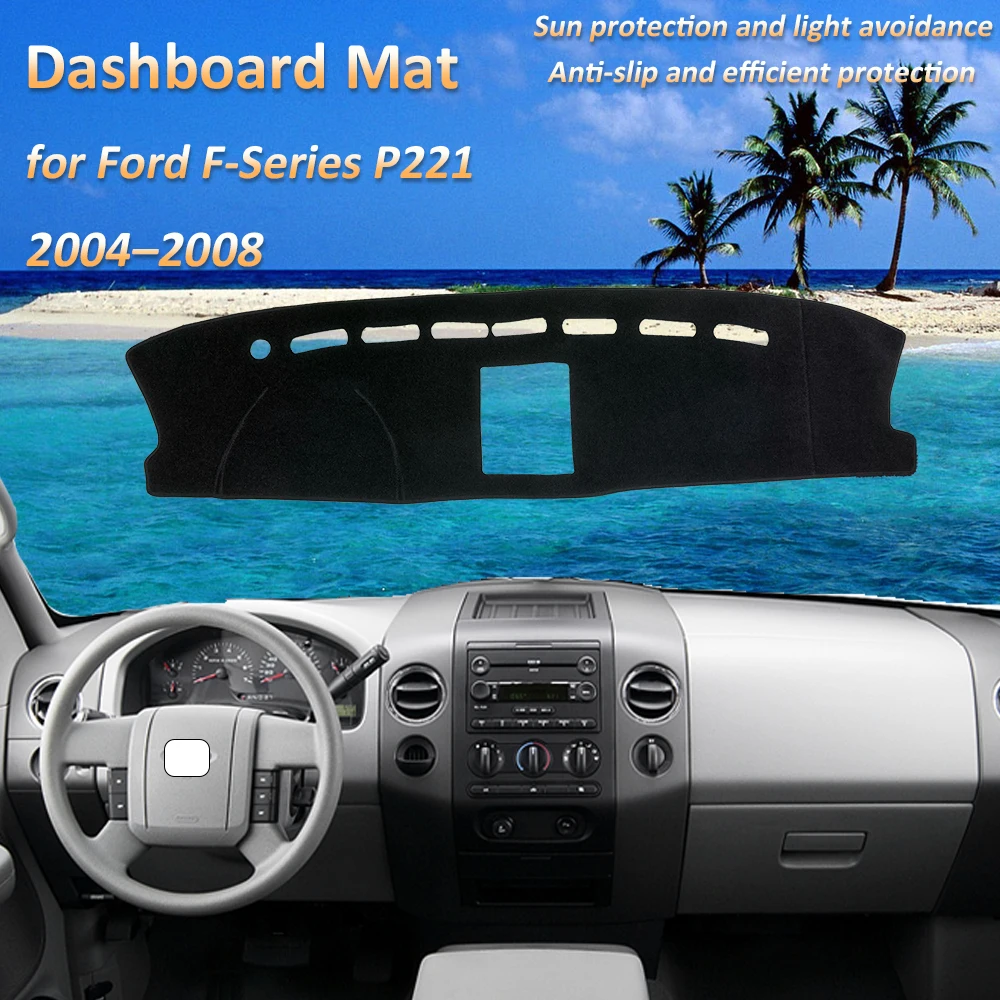 

For Ford F-Series P221 MK11 Lobo F150 2004 2005 2006 2007 2008 Dashboard Mat Cover Dash Protective Avoid Light Parts Accessories