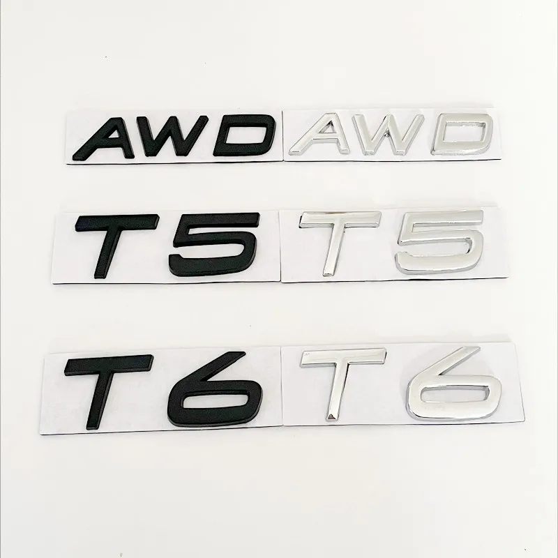 3D Metal T5 Logo T6 emblema letras AWD insignia del maletero del coche para Volvo S60 C30 850 S40 V40 V70 XC60 V50 S70 C70 V90 T5 T6 AWD pegatina