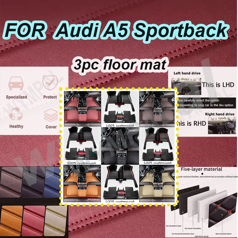 

РОСКОШНЫЕ автомобильные коврики на заказ для Audi A5 Sportback 2010 2011 2012 2013, авто роскошные кожаные мужские и женские автомобильные коврики