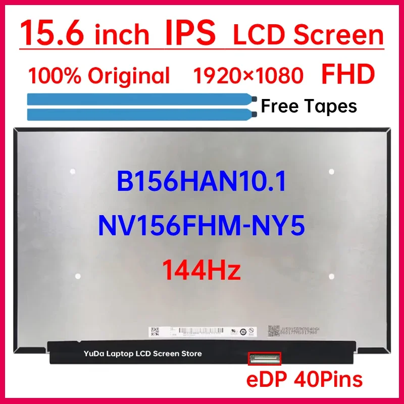 

15,6-дюймовый ЖК-экран 144 Гц NV156FHM-NY5 B156HAN10.1 для Lenovo Legion 7-15IMH05 C7-15 ideapad Creator 5-15IMH05 Матричная панель дисплея